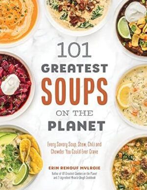 101 Greatest Soups on the Planet book from Tufts Health and Nutrition